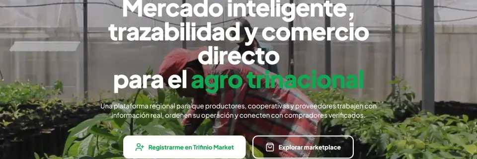 Portada de Trifinio Market: mercado inteligente, trazabilidad y comercio directo para el agro trinacional